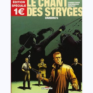 Le chant des Stryges : Tome 1, Ombres : 