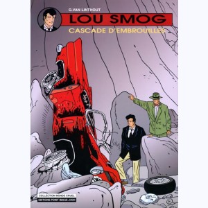 Lou Smog : Tome 7, Cascade d'embrouilles
