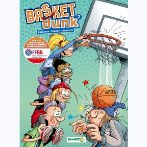 Basket dunk : Tome 2