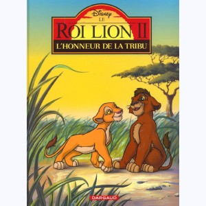 Le roi lion : Tome 2, l'honneur de la tribu : 