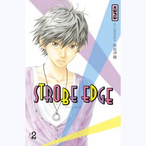 Strobe Edge : Tome 2