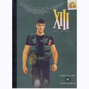 XIII (Le Soir) : Tome 4, La Nuit du 3 août / Treize contre un