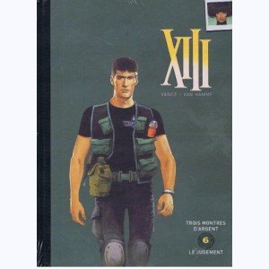 XIII (Le Soir) : Tome 6, Trois montres d'argent / Le Jugement