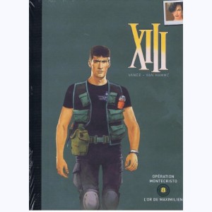 XIII (Le Soir) : Tome 8, Opération Montecristo / L'Or de Maximilien