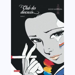 Le club des divorcés : Tome 1