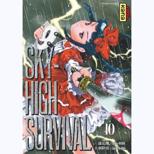 Sky-high survival : Tome 10
