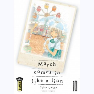 March comes in like a lion : Tome 10