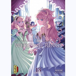 Tales of wedding rings : Tome 13