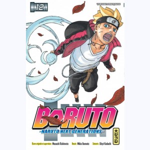 Boruto - Naruto next generations : Tome 12