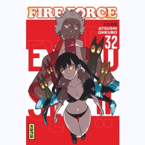 Fire Force : Tome 32