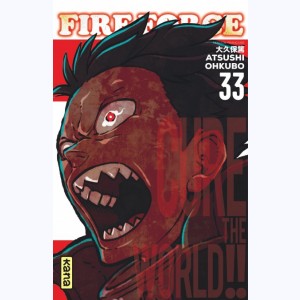 Fire Force : Tome 33