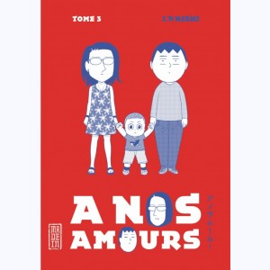 À nos amours : Tome 3