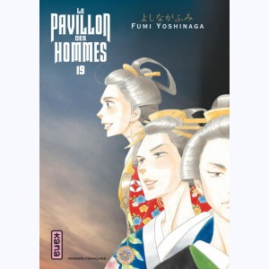 Le Pavillon des hommes : Tome 19