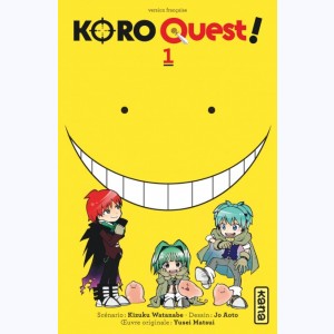 Koro Quest ! : Tome 1