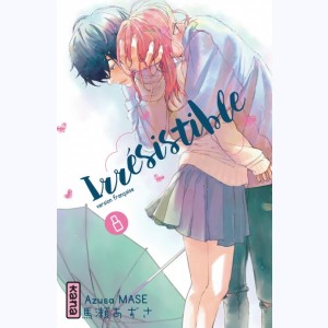 Irrésistible : Tome 8