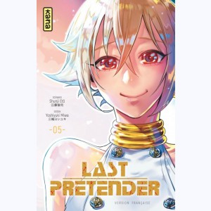 Last Pretender : Tome 5