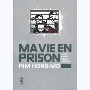 Ma vie en prison