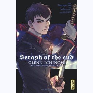Seraph of the End - Glenn Ichinose : Tome 4