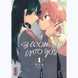 Bloom into you : Tome 1