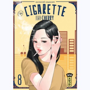 Cigarette and Cherry : Tome 8