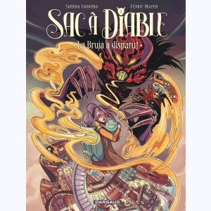 Sac à diable, La Bruja a disparu !