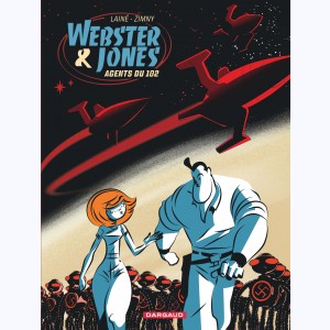 Webster & Jones, Agents du 102