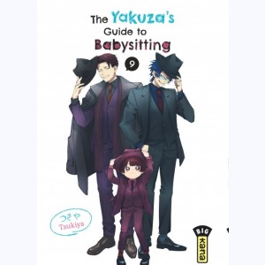 The Yakuza's guide to babysitting : Tome 9