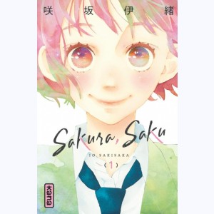 Sakura, Saku : Tome 1