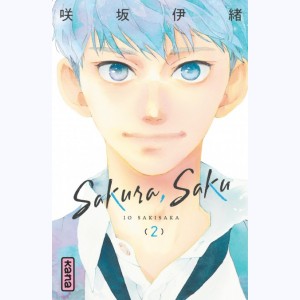 Sakura, Saku : Tome 2