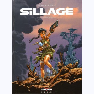 Sillage : Tome 21, Exfiltration