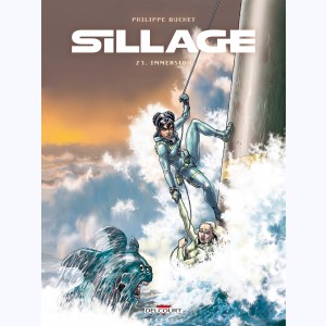 Sillage : Tome 23, Immersion