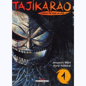 Tajikarao - L'esprit de mon village : Tome 1