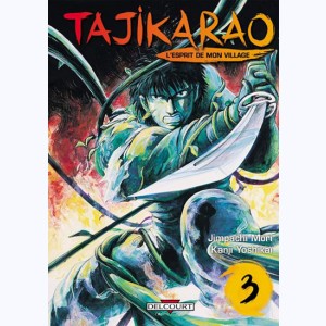 Tajikarao - L'esprit de mon village : Tome 3