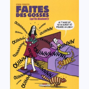 Je veux un bébé : Tome 2, Faites des gosses (qu'ils disaient)