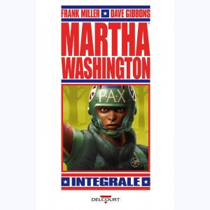 Martha Washington, Intégrale