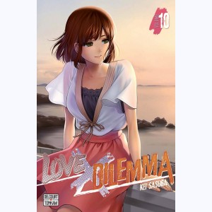 Love X Dilemma : Tome 10