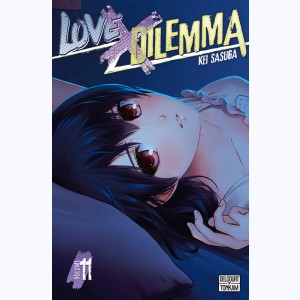 Love X Dilemma : Tome 11