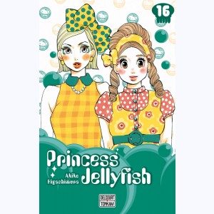 Princess Jellyfish : Tome 16