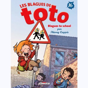 Les blagues de Toto : Tome 16, Blagues to School