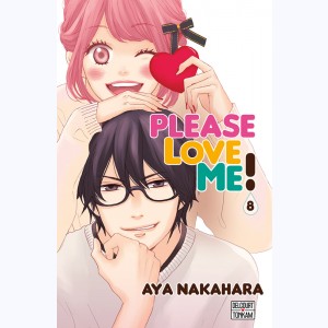 Please love me ! : Tome 8