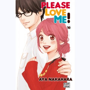 Please love me ! : Tome 10