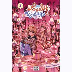 Lovely Fridays : Tome 8