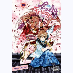 Lovely Fridays : Tome 10