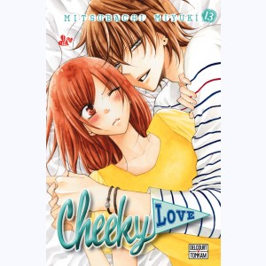 Cheeky love : Tome 13