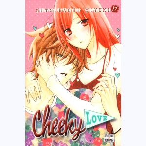 Cheeky love : Tome 17