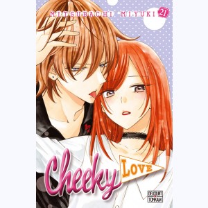 Cheeky love : Tome 21