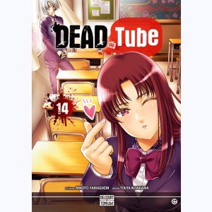 Dead tube : Tome 14