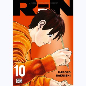 Rin, la fille qu'il n'aurait jamais dû rencontrer : Tome 10