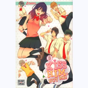 Kiss him, not me ! : Tome 9