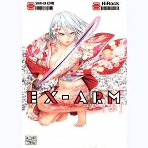 Ex-Arm : Tome 7